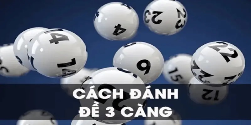 Dàn Đề 3 Càng - Hướng Dẫn Lập Và Chiến Thuật Chơi Bách Thắng 4 Lập dàn đề theo bóng của tổng đề giúp anh em vào bờ thành công